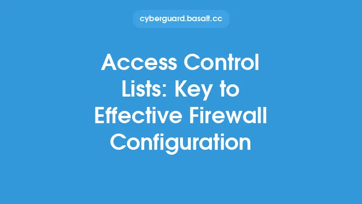 Access Control Lists: Key to Effective Firewall Configuration Thumbnail