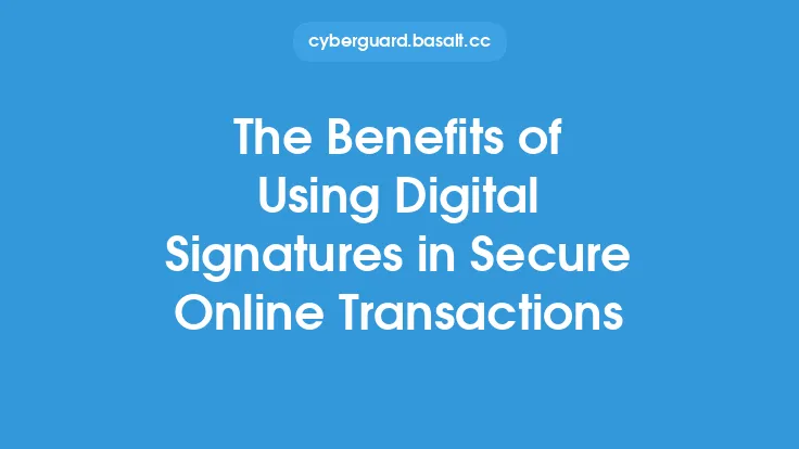 The Benefits of Using Digital Signatures in Secure Online Transactions Thumbnail