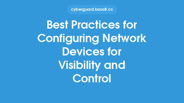 Best Practices for Configuring Network Devices for Visibility and Control Thumbnail