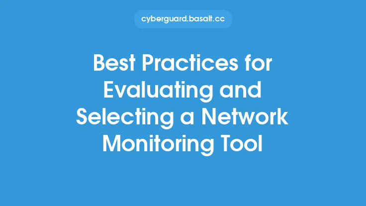 Best Practices for Evaluating and Selecting a Network Monitoring Tool Thumbnail