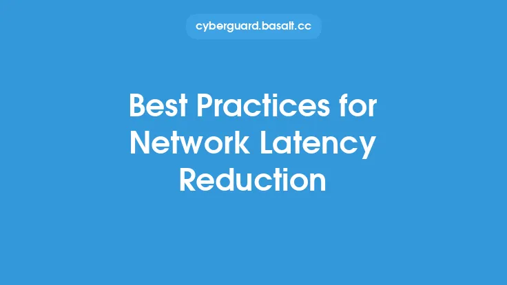 Best Practices for Network Latency Reduction Thumbnail