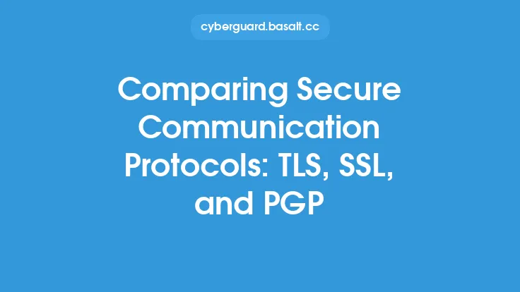 Comparing Secure Communication Protocols: TLS, SSL, and PGP Thumbnail