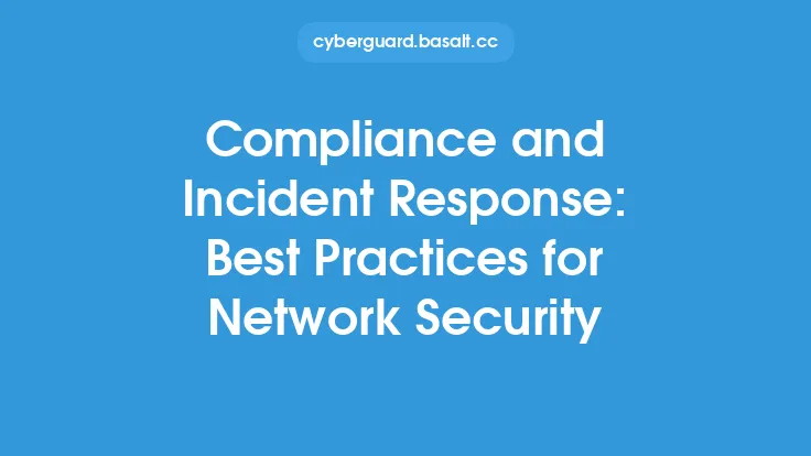Compliance and Incident Response: Best Practices for Network Security Thumbnail