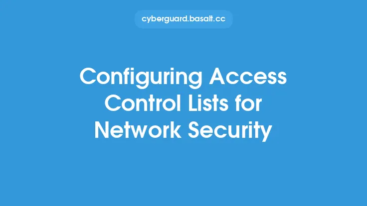 Configuring Access Control Lists for Network Security Thumbnail