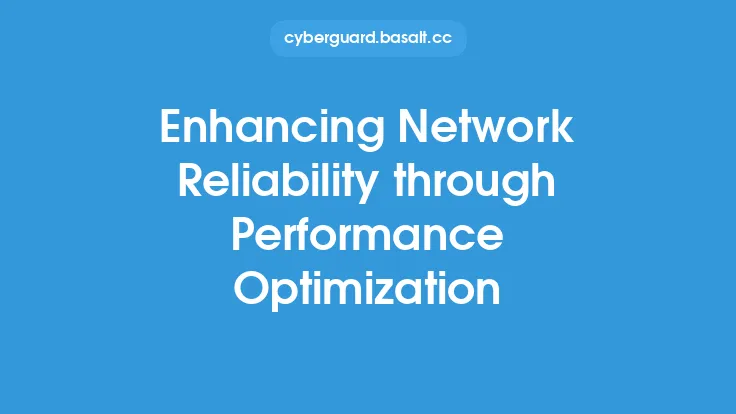 Enhancing Network Reliability through Performance Optimization Thumbnail