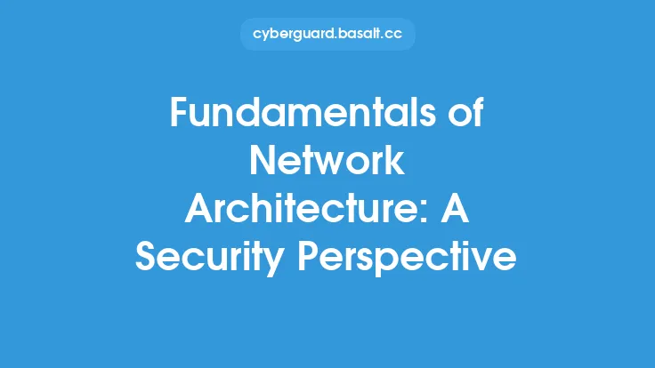 Fundamentals of Network Architecture: A Security Perspective Thumbnail