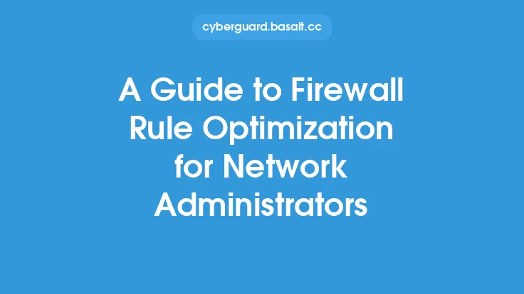 A Guide to Firewall Rule Optimization for Network Administrators Thumbnail