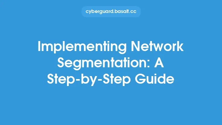 Implementing Network Segmentation: A Step-by-Step Guide Thumbnail