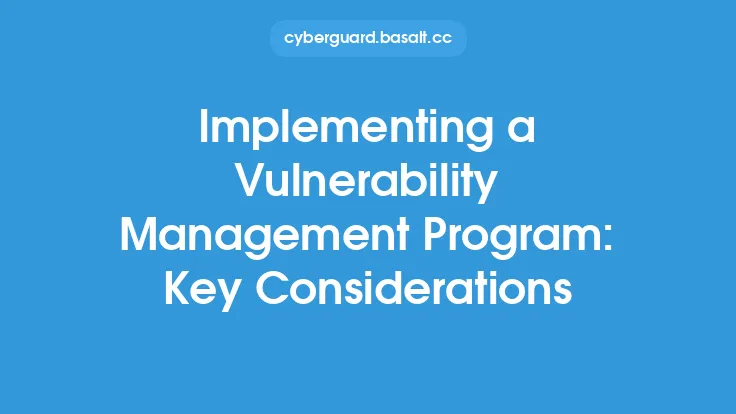 Implementing a Vulnerability Management Program: Key Considerations Thumbnail