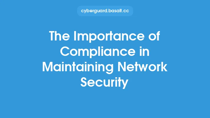 The Importance of Compliance in Maintaining Network Security Thumbnail
