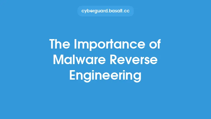 The Importance of Malware Reverse Engineering Thumbnail