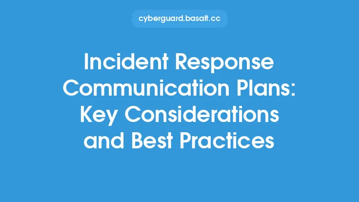 Incident Response Communication Plans: Key Considerations and Best Practices Thumbnail