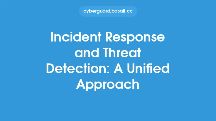 Incident Response and Threat Detection: A Unified Approach Thumbnail