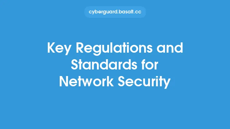 Key Regulations and Standards for Network Security Thumbnail