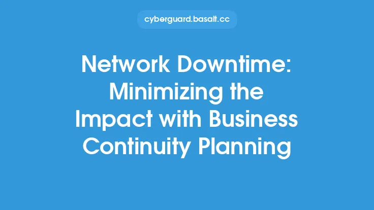 Network Downtime: Minimizing the Impact with Business Continuity Planning Thumbnail