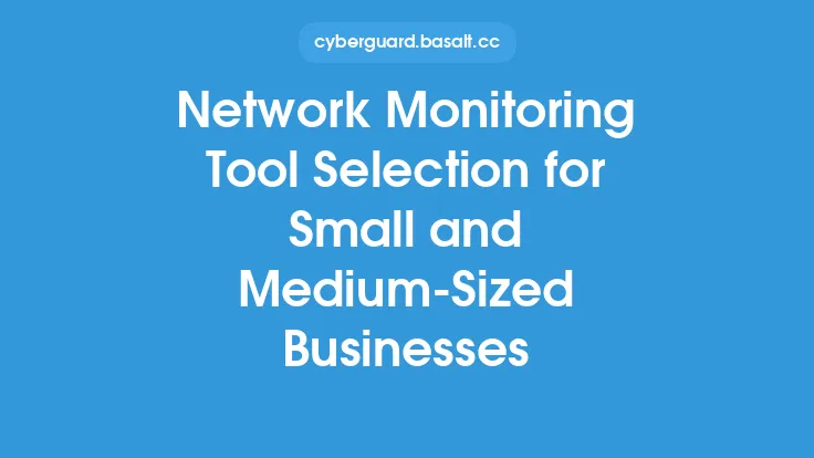 Network Monitoring Tool Selection for Small and Medium-Sized Businesses Thumbnail