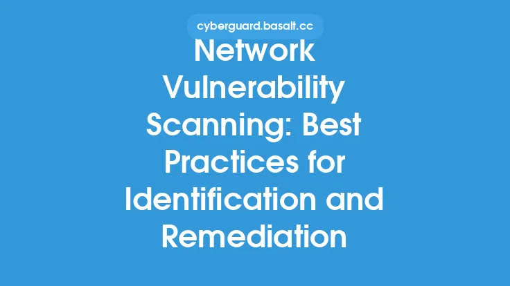 Network Vulnerability Scanning: Best Practices for Identification and Remediation Thumbnail