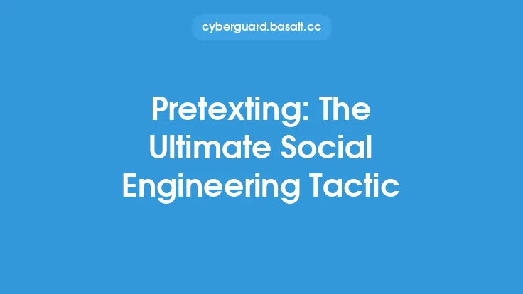 Pretexting: The Ultimate Social Engineering Tactic Thumbnail