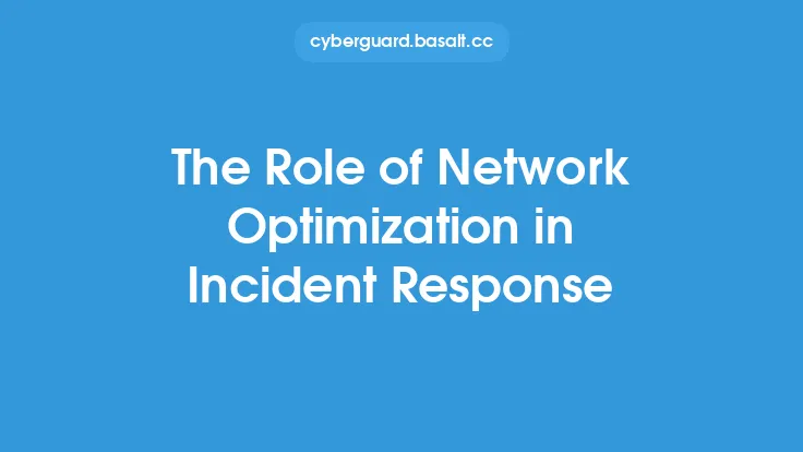 The Role of Network Optimization in Incident Response Thumbnail