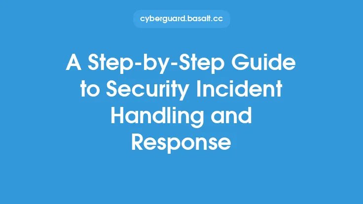 A Step-by-Step Guide to Security Incident Handling and Response Thumbnail