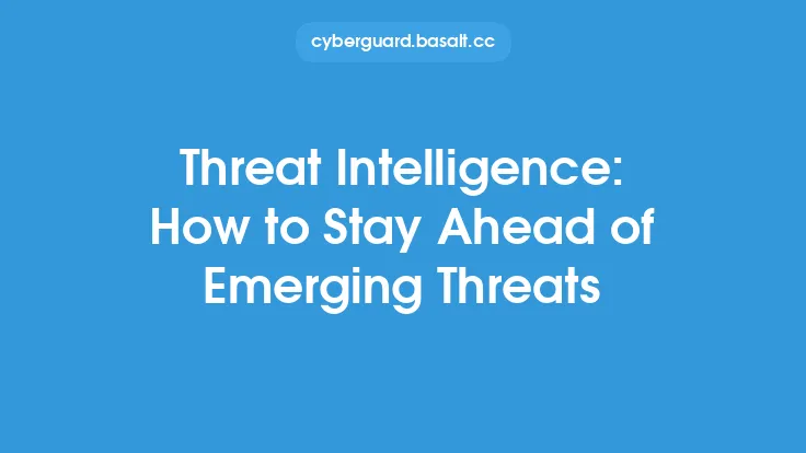 Threat Intelligence: How to Stay Ahead of Emerging Threats Thumbnail