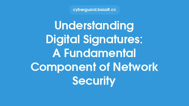 Understanding Digital Signatures: A Fundamental Component of Network Security Thumbnail