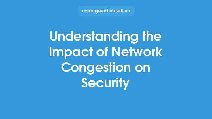 Understanding the Impact of Network Congestion on Security Thumbnail