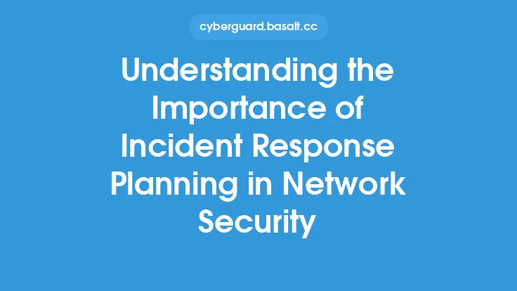 Understanding the Importance of Incident Response Planning in Network Security Thumbnail
