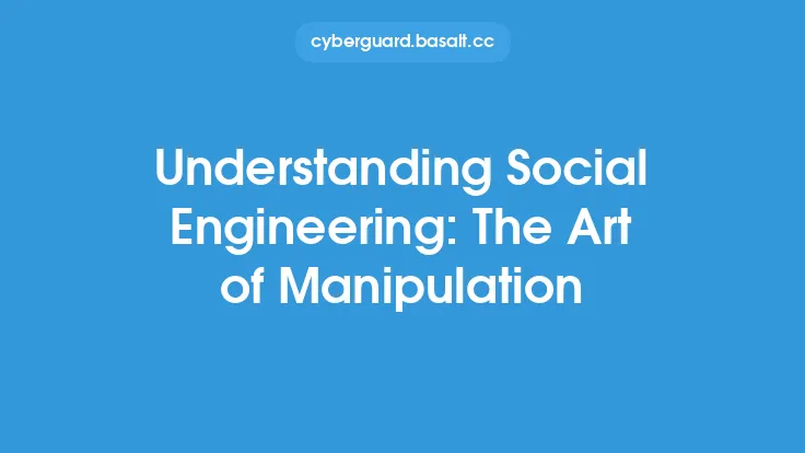 Understanding Social Engineering: The Art of Manipulation Thumbnail